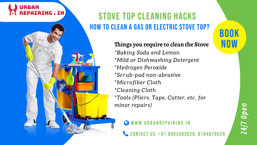 Stove Top Cleaning Hacks How to Clean a Gas or Electric Stove Top?